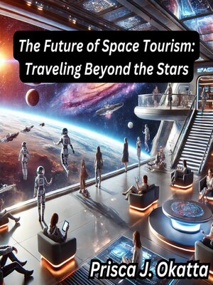 cover image of The Future of Space Tourism